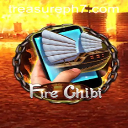 Explore the Exciting World of FireChibiM and the Thrilling Quest for Treasureph